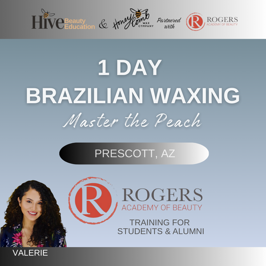 Rogers Academy Brazilian Wax Mastery | Prescott AZ