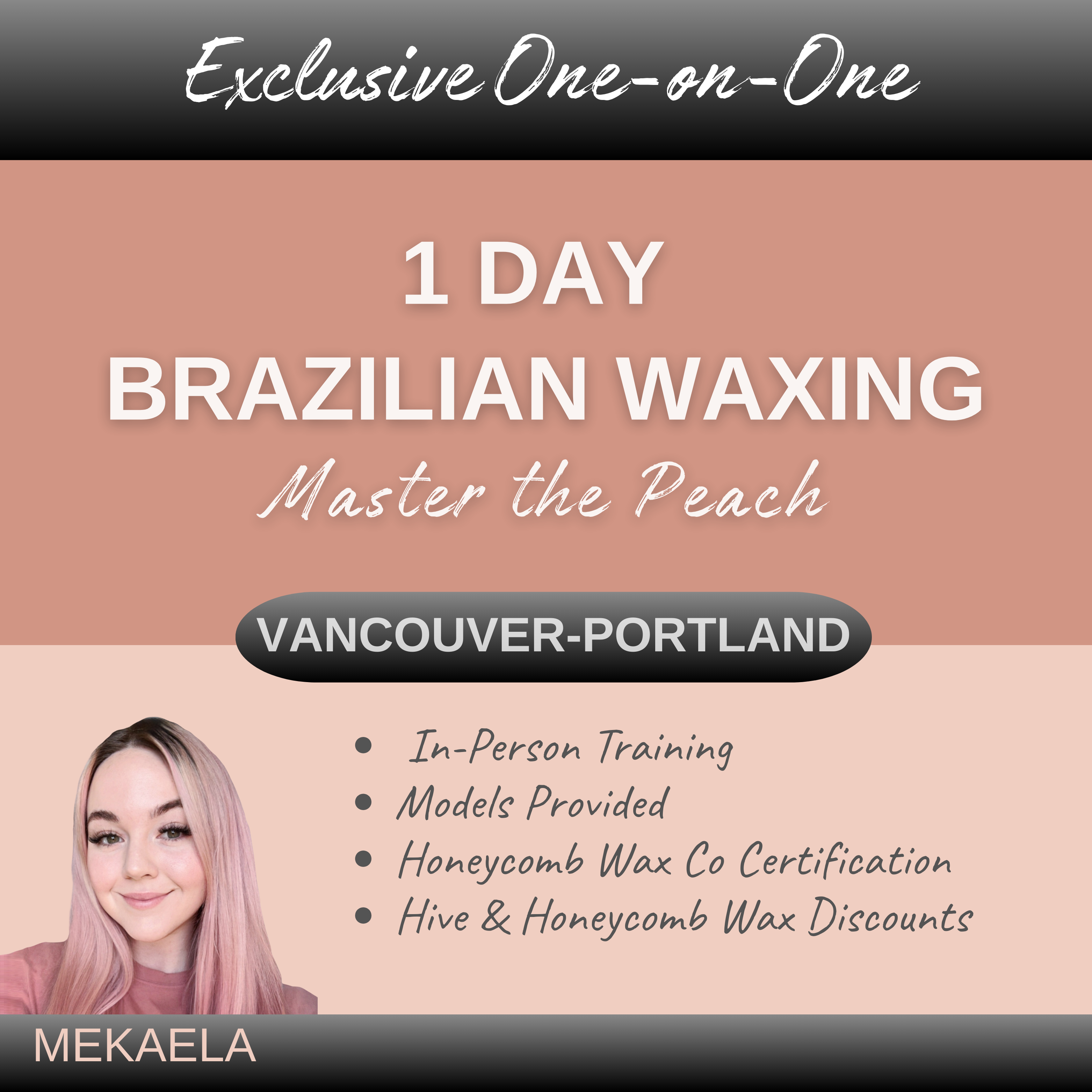Brazilian Wax Mastery 1:1 | Longview WA