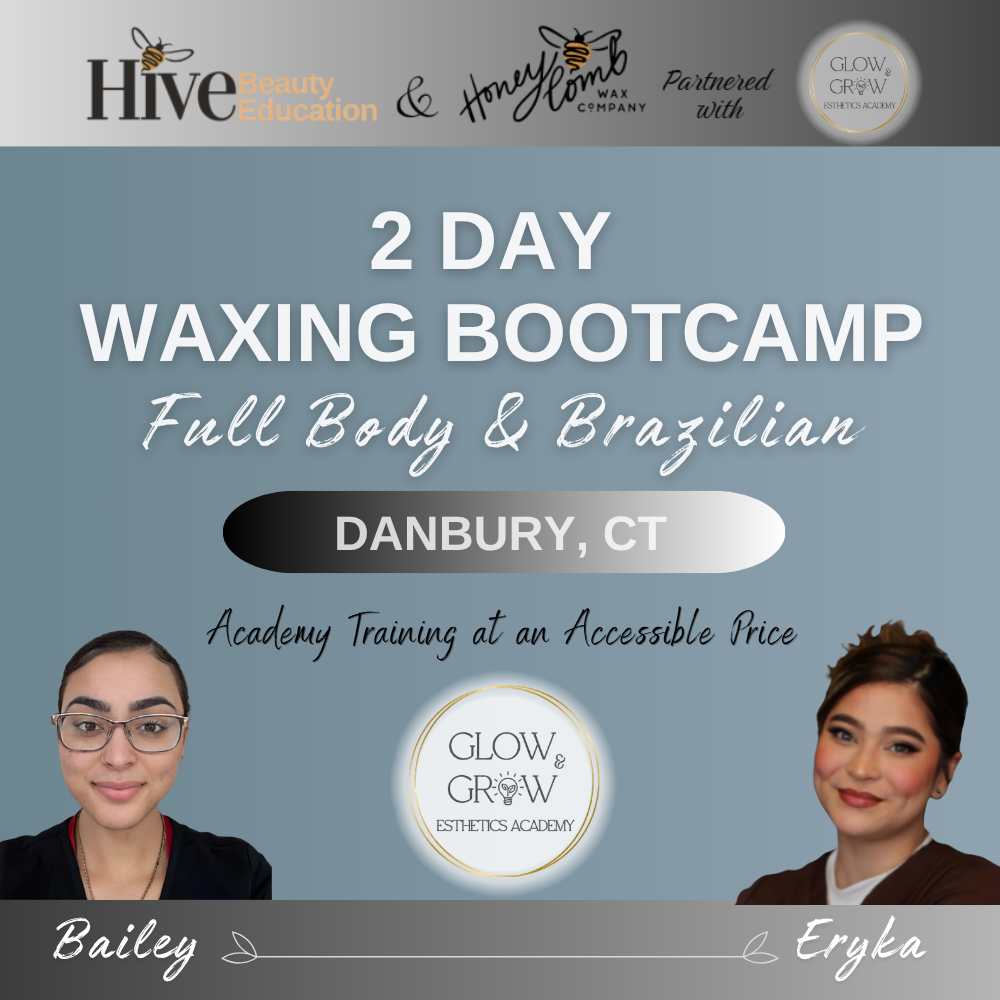 2 Day Waxing Bootcamp | Danbury CT