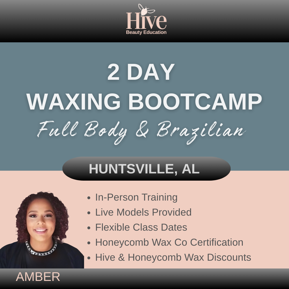 2 Day Waxing Bootcamp | Huntsville AL