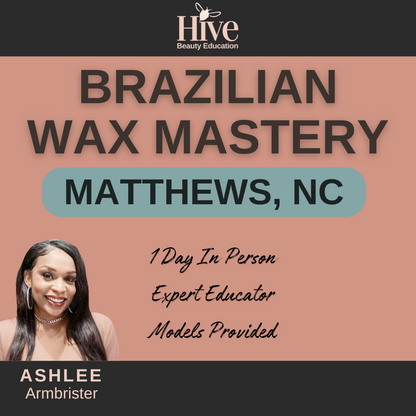 Brazilian Wax Mastery | Charlotte NC
